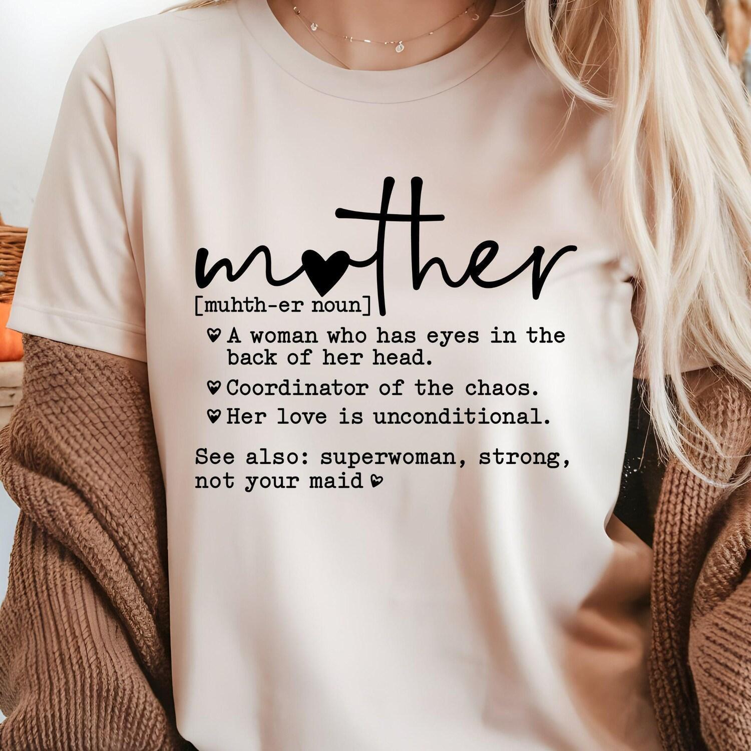 Mother Noun Shirt - Mother Definition Shirt - Mother’s Day Shirt